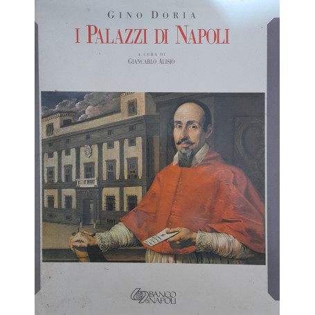 Gino Doria I palazzi di Napoli