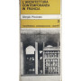 L'architettura contemporanea in Francia