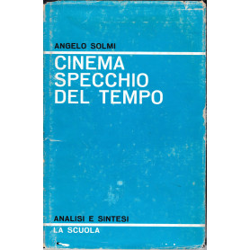 Cinema specchio del tempo