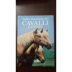 Guida illustrata dei cavalli e ponies