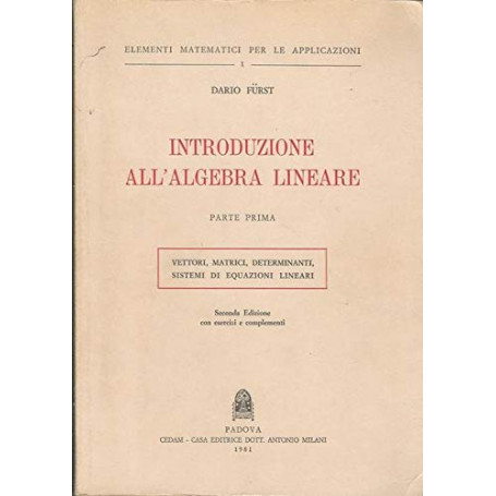 Introduzione all'algebra lineare - Parte prima