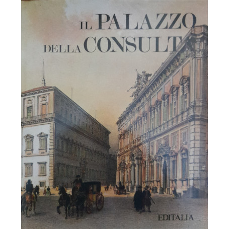 Il palazzo della Consulta