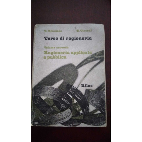 Ragioneria applicata e pubblica - Vol. secondo
