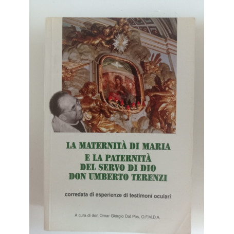 La maternità di Maria e la paternità del servo di Dio Don Umberto Terenzi