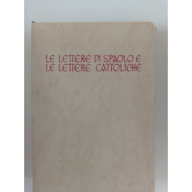 Le lettere di S. Paolo e le lettere cattoliche