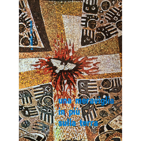 Una meraviglia in più sulla Terra