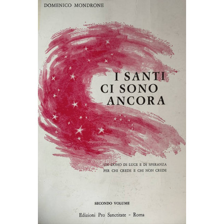 I Santi ci sono ancora. Secondo volume