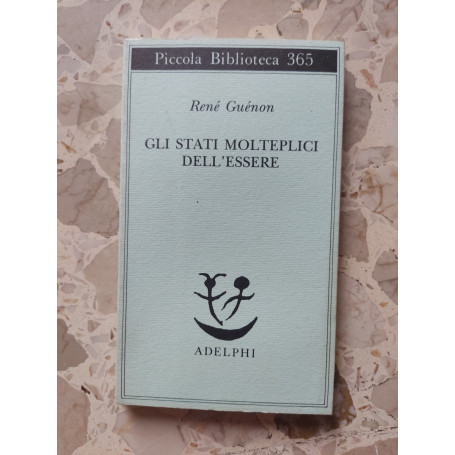 Gli stati molteplici dell'essere