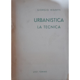 Urbanistica. La tecnica