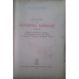 Lezioni di geometria superiore. Volume VII