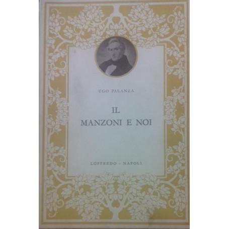 Il Manzoni e noi