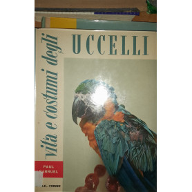 Vita e costumi degli uccelli