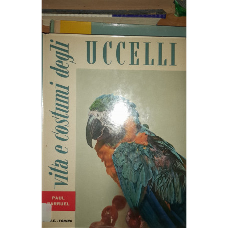 Vita e costumi degli uccelli