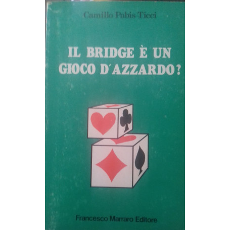 Il Bridge è un gioco d'azzardo?