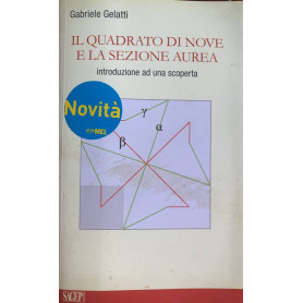 Il quadrato di nove e la sezione aurea