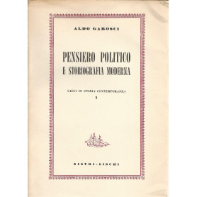 Pensiero politico e storiografia moderna. Saggi di storia contemporanea 1
