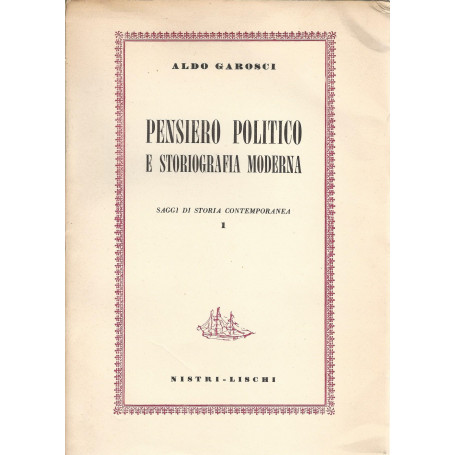 Pensiero politico e storiografia moderna. Saggi di storia contemporanea 1