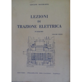 Lezioni di trazione elettrica. Figure. Volume 1
