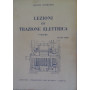 Lezioni di trazione elettrica. Figure. Volume 1