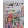 Perrault racconta