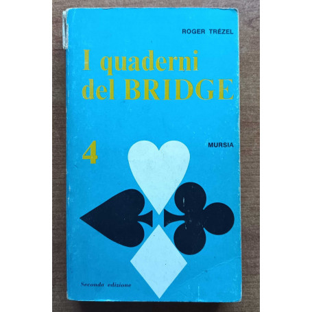 I QUADERNI DEL BRIDGE.
