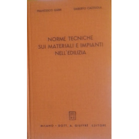 Norme tecniche sui materiali e impianti nell'edilizia
