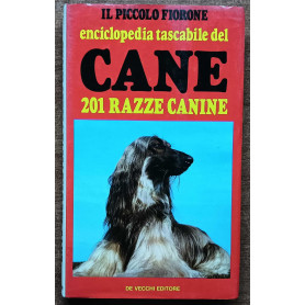 Il Piccolo Fiorone Enciclopedia Tascabile Del Cane