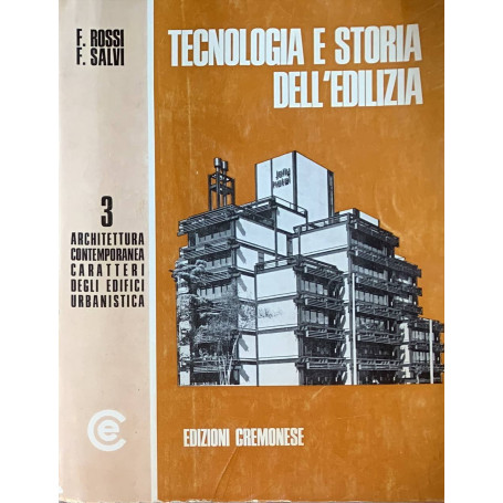 Tecnologia e storia dell'edilizia. Volume terzo