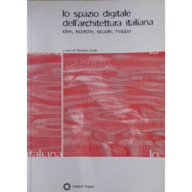 Lo spazio digitlae dell'architettura italiana. Idee