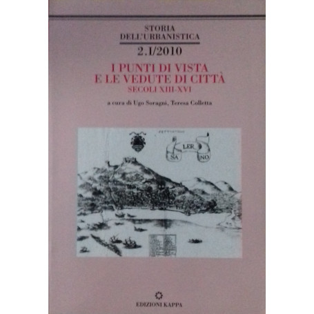 I punti di vista e le vedute di città . Secoli XIII-XVI