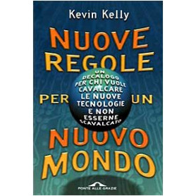 Nuove regole per un nuovo mondo