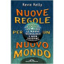 Nuove regole per un nuovo mondo