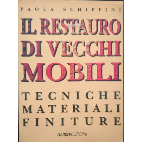 Il restauro di vecchi mobili