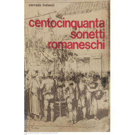 Centocinquanta sonetti romaneschi
