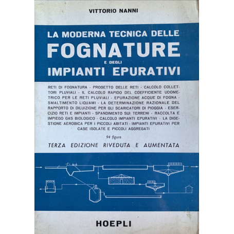 La moderna tecnica delle fognature e degli impianti epurativi