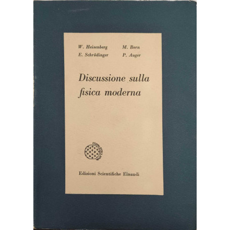 Discussione sulla fisica moderna