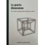 La quarta dimensione