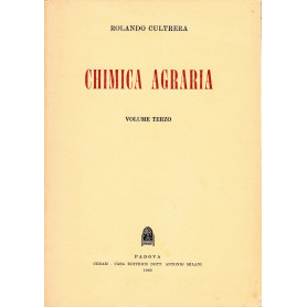 Chimica agraria. Volume terzo