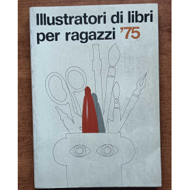 ILLUSTRATORI DI LIBRI PER RAGAZZI '75