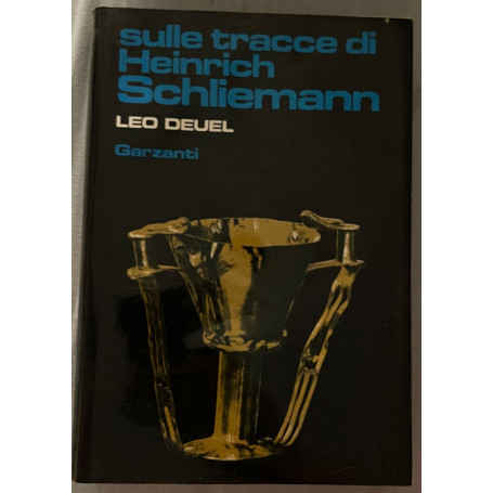 Sulle tracce di Heinrich Schliemann