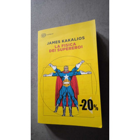 La fisica dei supereroi