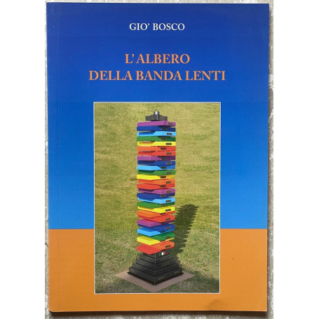 l'albero della banda lenti