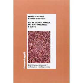La sezione aurea in matematica e arte