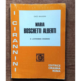 Maria Boschetti Alberti e l'attivismo svizzero