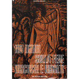 100 dubbi sulla fede discussi e risolti