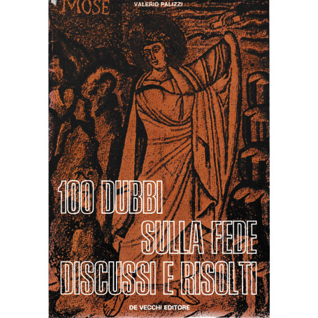 100 dubbi sulla fede discussi e risolti