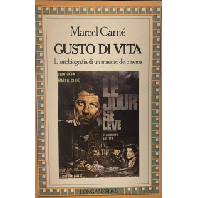 Gusto di vita. L'autobiografia di un maestro del cinema