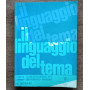 Il linguaggio del tema