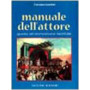 Manuale dell'attore
