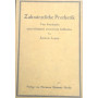 Zahnà¤rztliche Prothetik. Vom Standpunkt einer biologisch orientierten Indikation